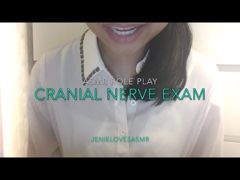 ASMR Roleplay- Cranial Nerve Exam