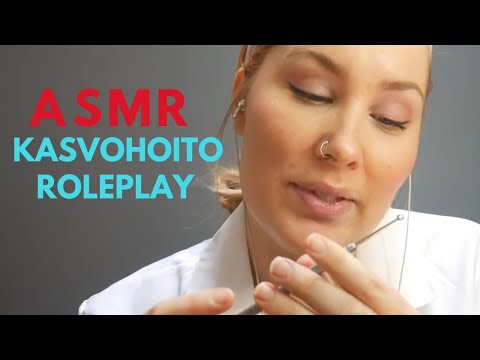 ASMR SUOMI  - ROLEPLAY - KASVOHOITO KOSMETOLOGILLA