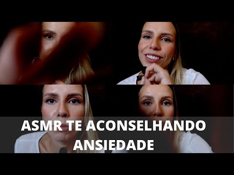ASMR TE ACONSELHANDO ANSIEDADE -  Bruna Harmel ASMR