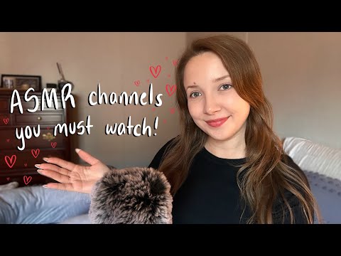 ASMRtists That I LOVE 💛 & I Know You Will Too! ✨