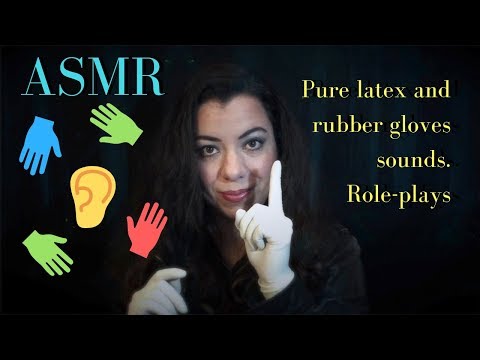 ASMR Pure latex and rubber gloves sounds. Different triggers. Role-plays