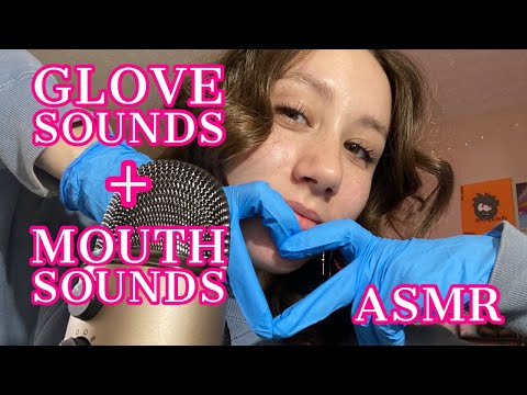 ASMR | glove sounds and mouth sounds 🧤 (fast and chaotic)