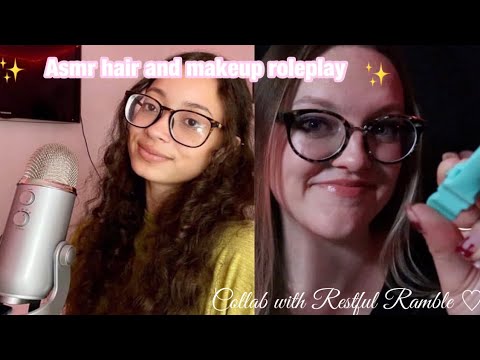 ASMR~ DOING YOUR HAIR & MAKEUP COLLAB WITH @RestfulRambles 5k Special♡ ♡