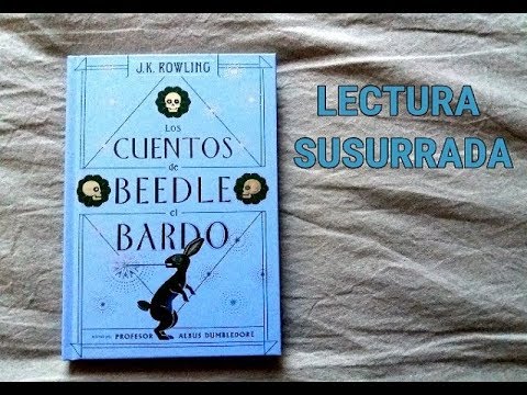 ASMR en Español - Lectura susurrada // Cuentos de Beedle el Bardo