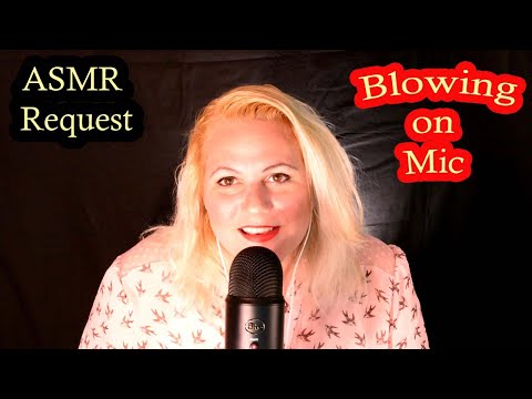 [ASMR] Blowing on Mic (Requested)