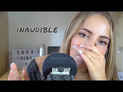 INAUDIBLE WHISPERING + TANTI MOUTH SOUNDS (ASMR)