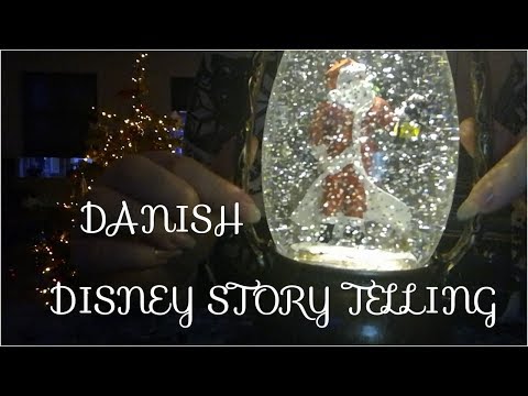 ASMR Danish Disney Christmas Story Telling [Whispering]