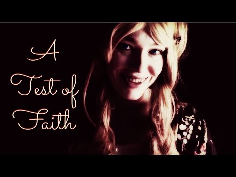☆★ASMR★☆ Lorey | A Test of Faith