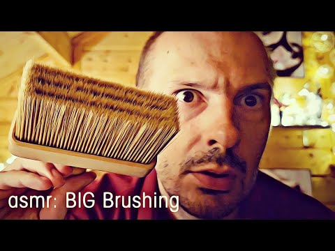 asmr: BIG Brushing