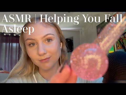 ASMR | Helping You Fall Asleep