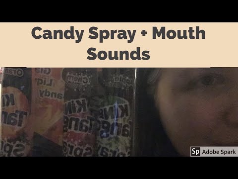 ASMR Candy Spray & Mouth Sounds