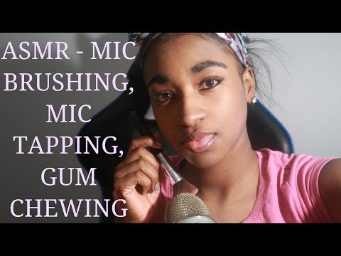 ASMR - Brushing Mic (Tapping|Gum Chewing|Tingles)