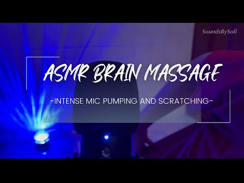 ASMR 🎙️ Brain Massage | Intense Mic Pumping and Scratching