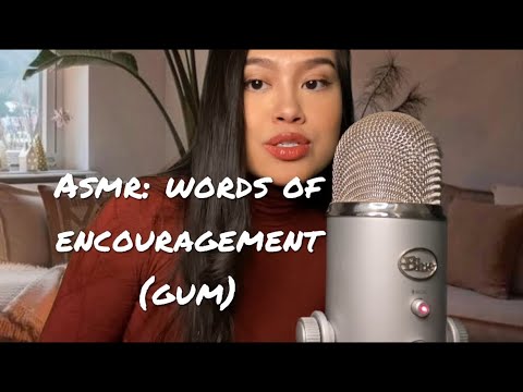 ASMR: Whispering Words of Encouragement During Hard Times | Positive Affirmations | Gum Chewing | 😴