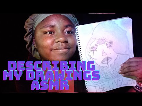 ASMR | Describing My Drawings