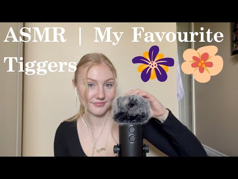 ASMR | My Favourite Triggers