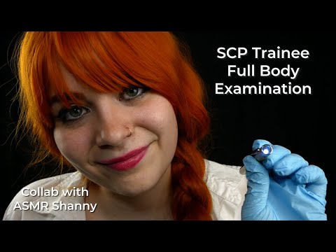 ASMR 🩺 Full Body Physical Examination - You're a Trainee for SCP! Collab with ASMR Shanny ♥
