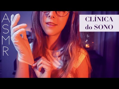 ASMR roleplay CLÍNICA DO SONO - experimentação de gatilhos | INFALÍVEL para dormir!