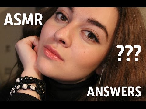 ASMR  ???  Answers to your Questions  ???