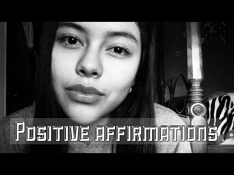 ASMR | Positive Affirmations in Black &’ White 🔲