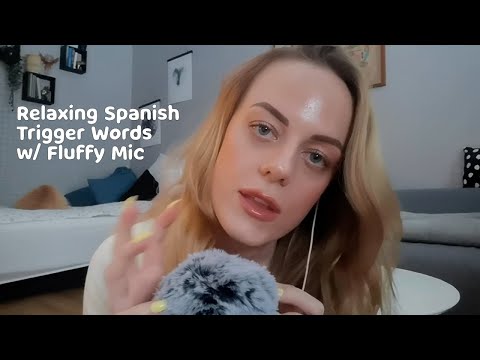 ASMR | Repeating Relaxing Spanish Trigger Words w/ Fluffy Mic Scratching, Kisses (English & Spanish)