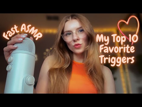 ASMR | MY TOP 10 FAVORITE FAST & AGGRESSIVE TRIGGERS (mouth sounds, hand movements, mic triggers...)