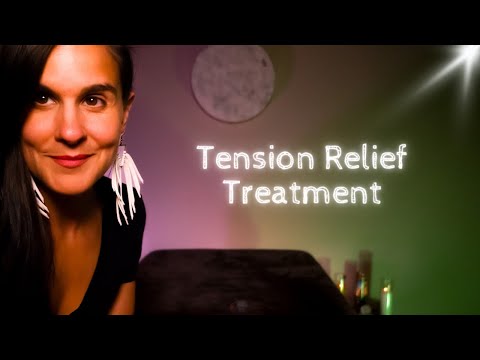Tension Relief Treatment ASMRreiki
