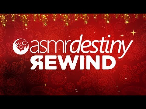 ASMR Destiny Rewind 2018 📢 Layered Sounds, Ear Cleaning, Head Massage, Dry Ice, Page Flipping