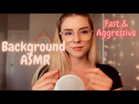 ASMR | FAST & AGGRESSIVE BACKGROUND ASMR (for sleep, studying, working) CRAZY TINGLES *no talking*