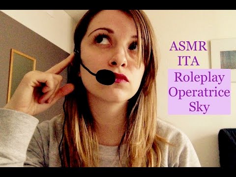 Roleplay Operatrice SKY - ASMR ITA soft speaking, whispering, tapping
