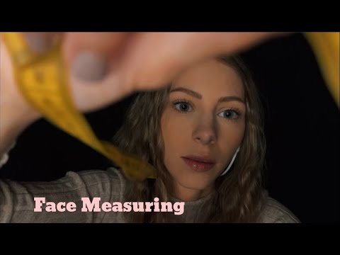 ASMR•Ich Vermesse Dich•Measuring Your Face 📏