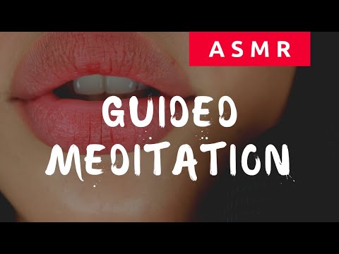 ASMR |UP CLOSE GUIDED MEDITATION|