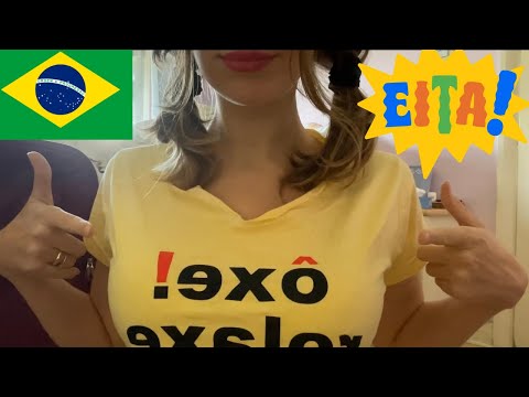 ASMR- My experience in Brazil! (Salvador, Bahia) OXENTEEEEE! (Gringa ‘falando’ português)🇧🇷