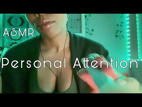 ASMR~ Close Up Personal Attention To Help You Relax & Feel Good 🤗