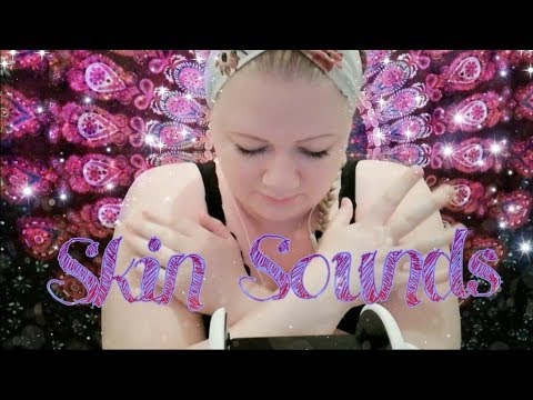 ASMR Skin Sounds (No Talking)