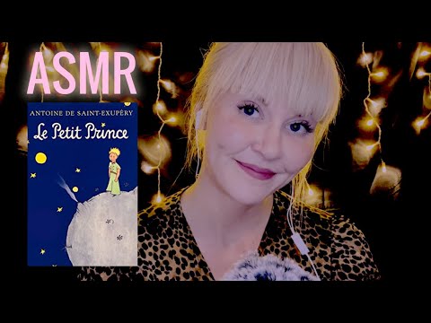 ASMR Français - Le Petit Prince avec l'accent suédois.. (Soft spoken, Slow reading in French)
