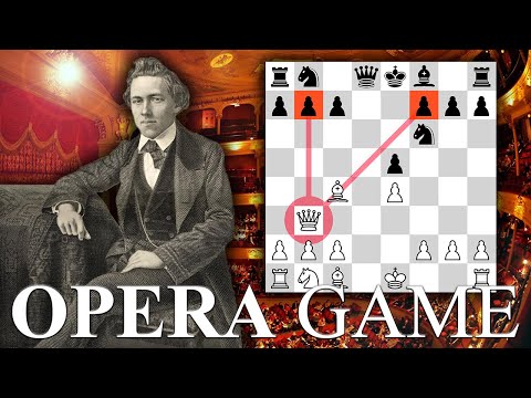 The Opera Game || Paul Morphy vs. The Aristocrats (The Immortals pt. 1)