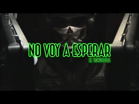 [ASMR Español] NO VOY A ESPERAR (El Sonrisitas)