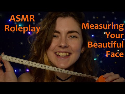 ASMR Roleplay: Measuring Your Beautiful Face to Help You Sleep [Personal Attention, Writing Sounds]