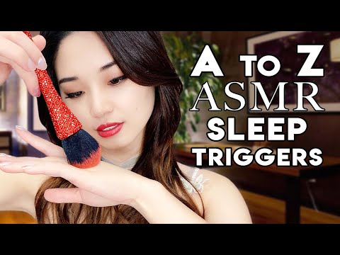 [ASMR] A to Z Sleep Triggers ~ 1 Hour of Intense Relaxation