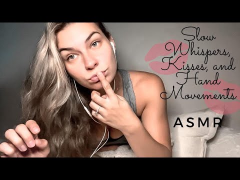 ASMR| SUPER COMFY Slow Whispers, Kisses and Hand Movements