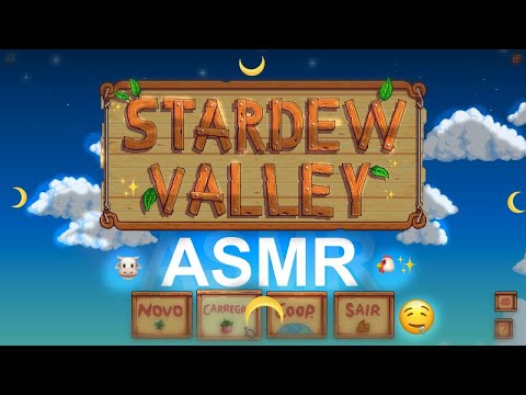 ASMR diferentão🐔Hoje você vai dormir na fazenda🐄:3 Jogando Stardew Valley com sons de boca