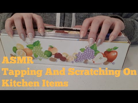 ASMR Tapping And Scratching On Kitchen Items