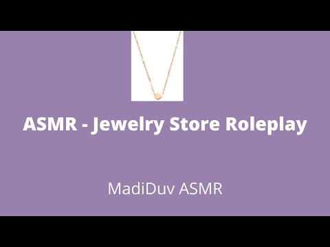 ASMR - Jewelry Store Roleplay