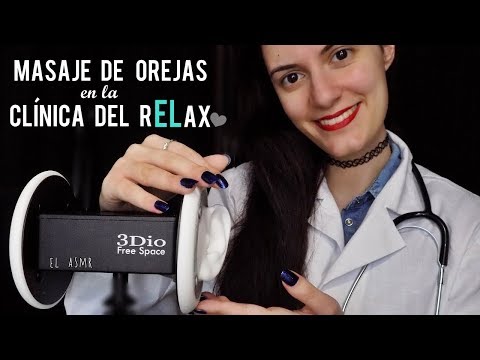 ♡ASMR español♡ MASAJE DE OREJAS en la CLÍNICA DEL rELax.♥ Roleplay