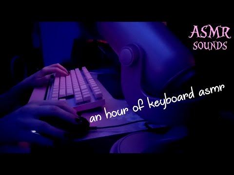ASMR Sounds | An Hour Of Mechanical Keyboard Typing (no talking)