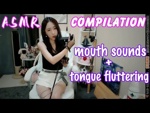 ASMR Bella | Mouth sounds+Tongue flutter high-energy Compilation ! Intracranial climax