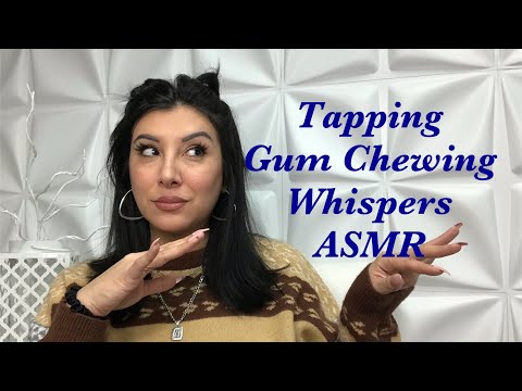 Gum Chewing/ Tapping/ Whisper Ramble ASMR