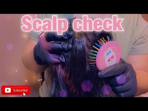 ASMR| Roleplay: Scalp check/oiling & hair brushing| Relaxation & sleep (Gum chewing & whispering)