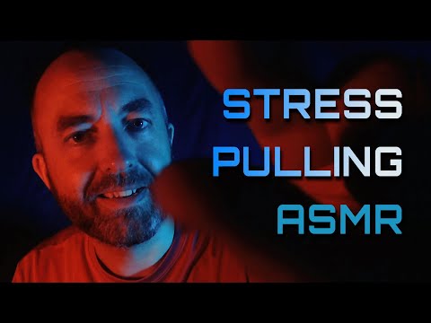 Scottish Stress Pulling [ASMR] Hand Sounds & Personal Attention  💤